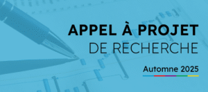 Image d'illustration colorée en bleue montrant stylo pointantun un schéma sur une feuille. Un premier plan, le titre en noir sur 3 lignes : "Appel à projet de recherche. Automne 2025."